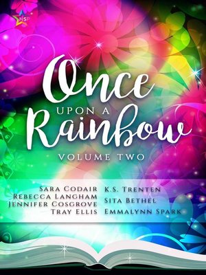 cover image of Once Upon the Rainbow, Volume Two